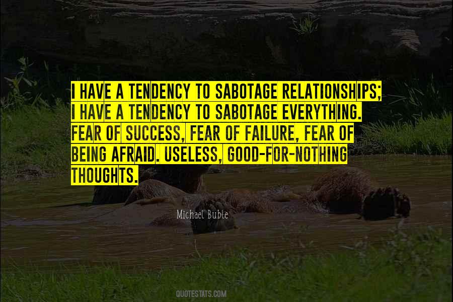 Quotes About Sabotage #712461