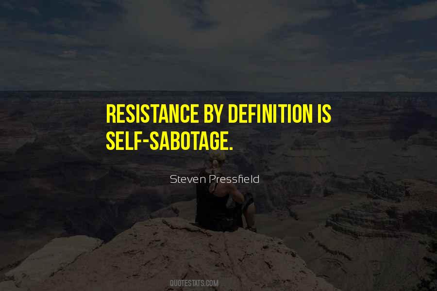 Quotes About Sabotage #829231