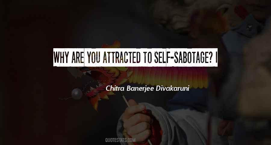 Quotes About Sabotage #875438