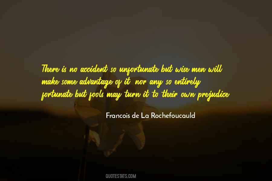 Fortunate And Unfortunate Quotes #1008755