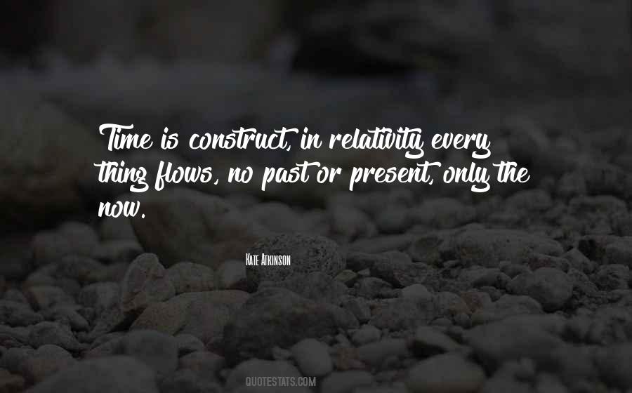 Time Construct Quotes #580179