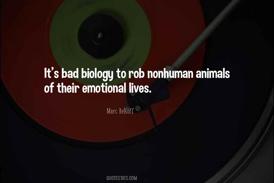 Nonhuman Animal Quotes #1345621