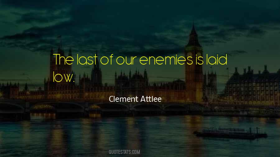 Quotes About Attlee #541686