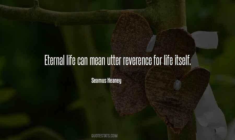 Quotes About Reverence #1213273