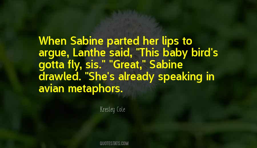 Quotes About Sabine #620240