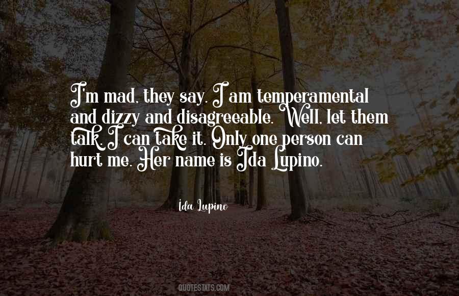 I Am Hurt Quotes #538352