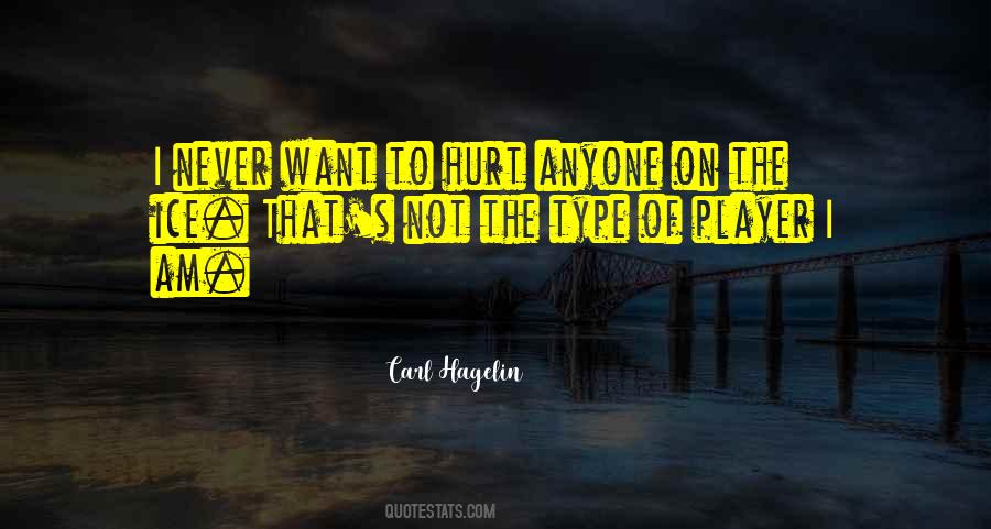 I Am Hurt Quotes #566591