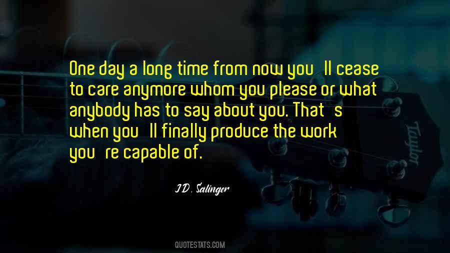 Quotes About A Long Day At Work #504613