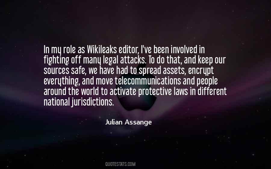 Quotes About Wikileaks #1278070