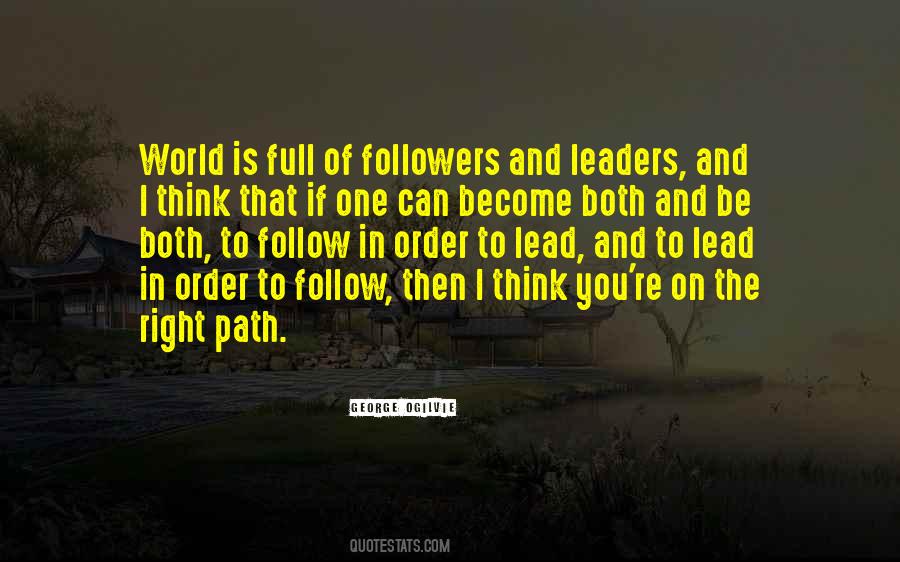 Quotes About Followers And Leaders #334006