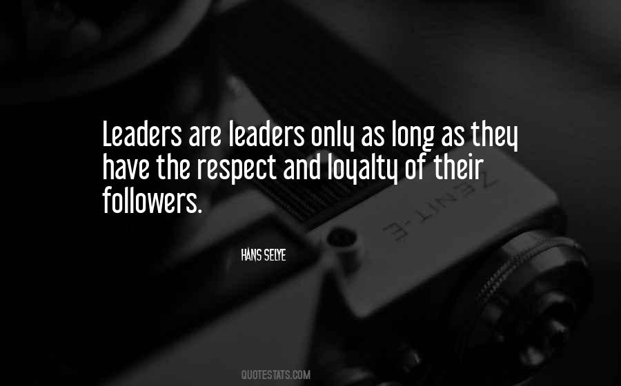 Quotes About Followers And Leaders #882235
