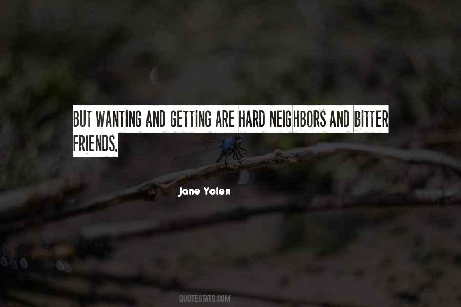 Neighbors Friends Quotes #929042