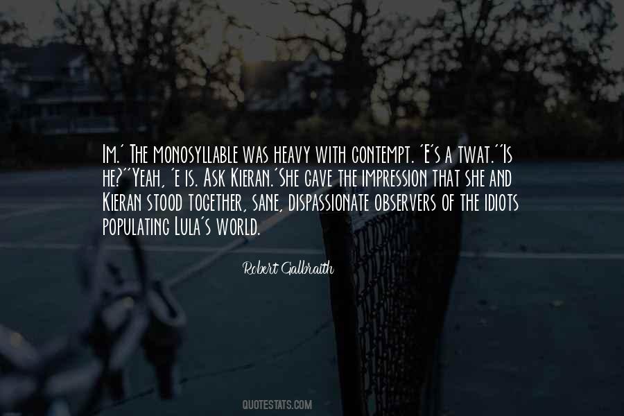 Quotes About Observers #525794