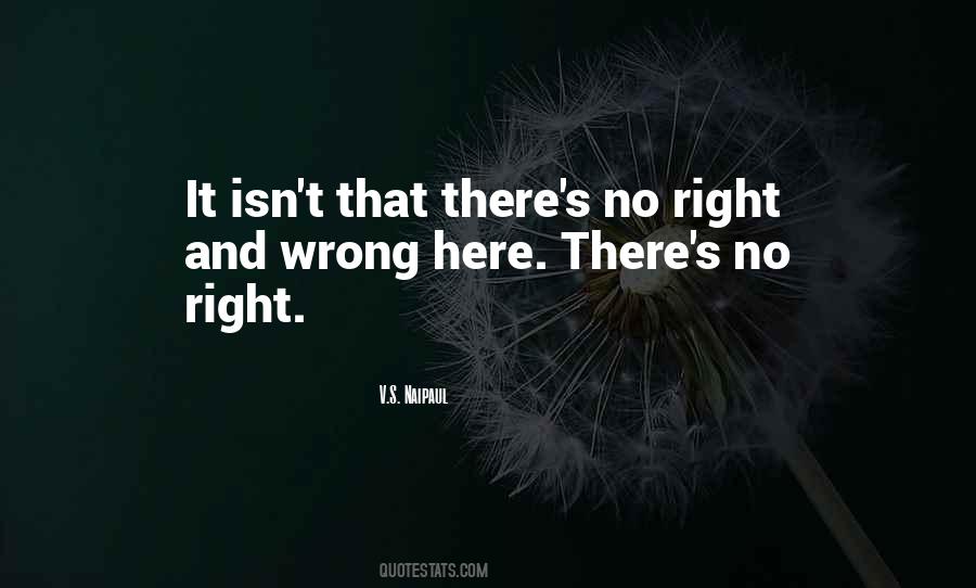 Quotes About Right And Wrong #1289580
