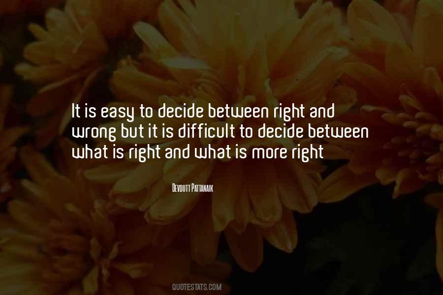 Quotes About Right And Wrong #1331422