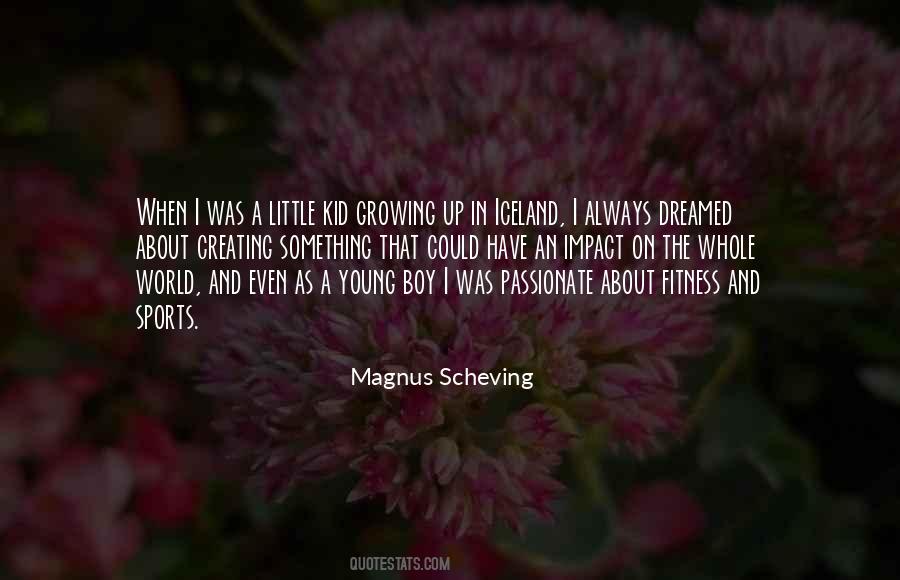 Quotes About Kid Growing Up #228979