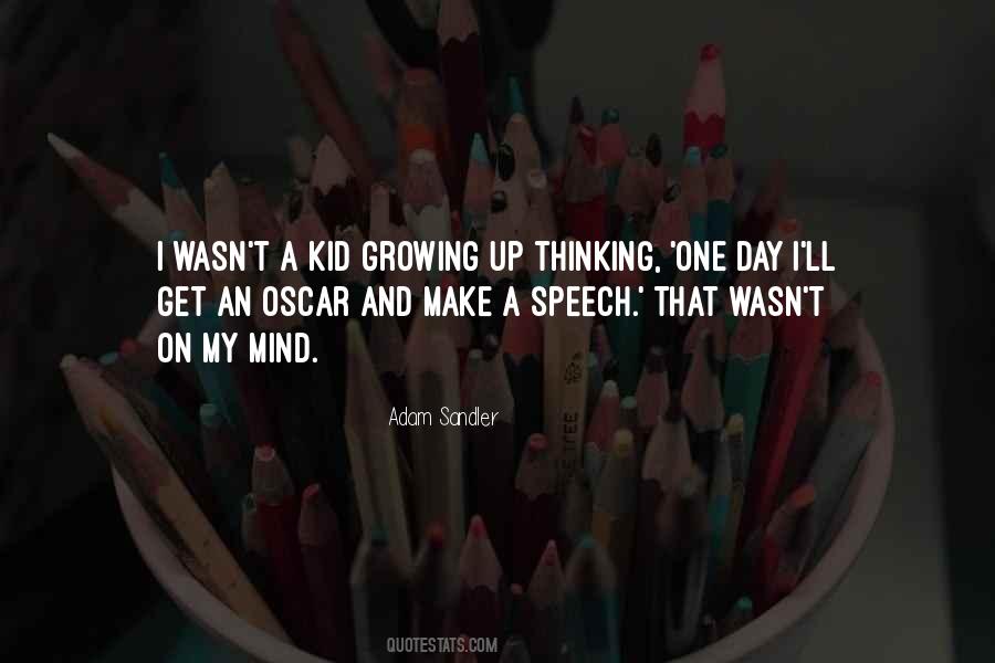 Quotes About Kid Growing Up #485051