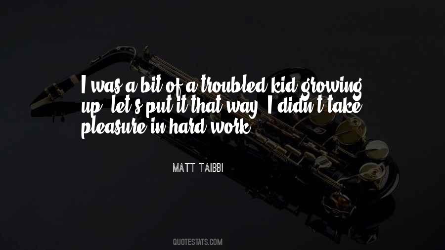 Quotes About Kid Growing Up #563361