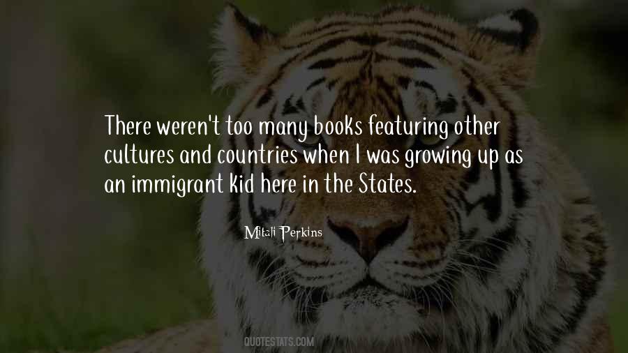 Quotes About Kid Growing Up #874951 Quotes About Kid Growing Up #874951