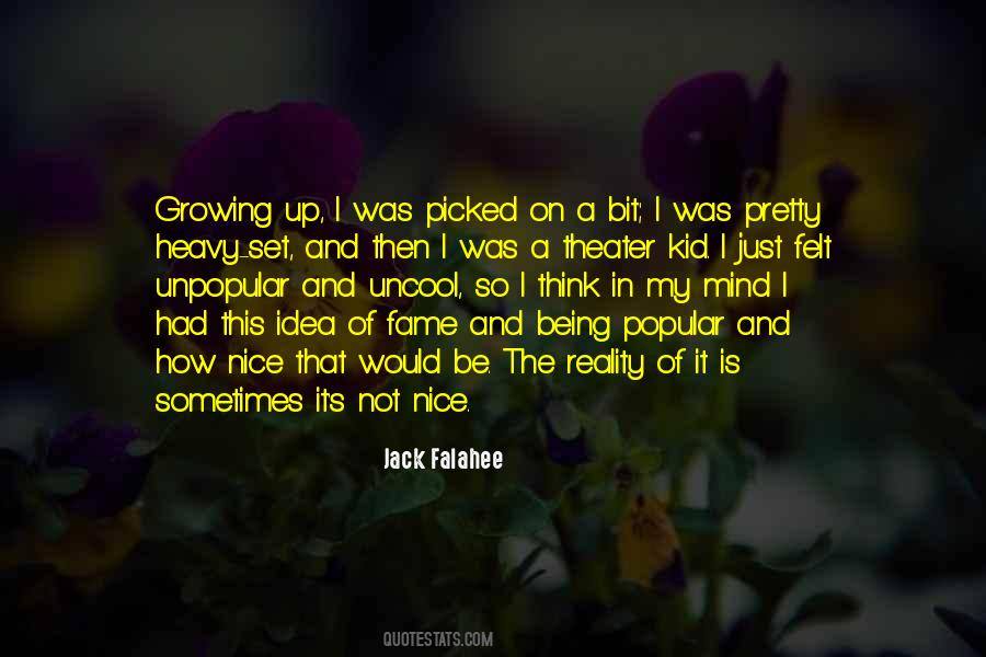 Quotes About Kid Growing Up #904206 Quotes About Kid Growing Up #904206
