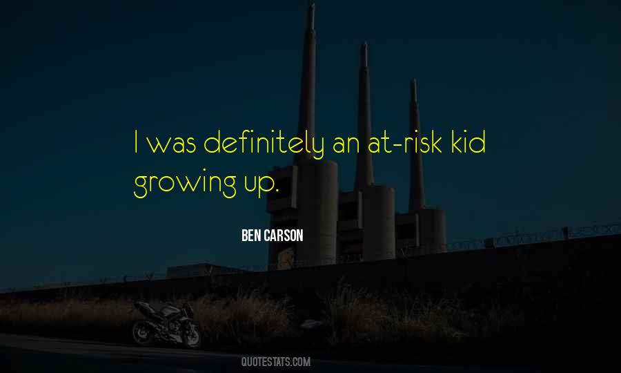 Quotes About Kid Growing Up #977696