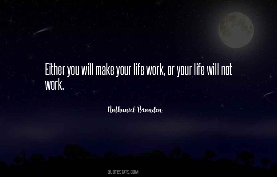 Quotes About Life Work #1102574