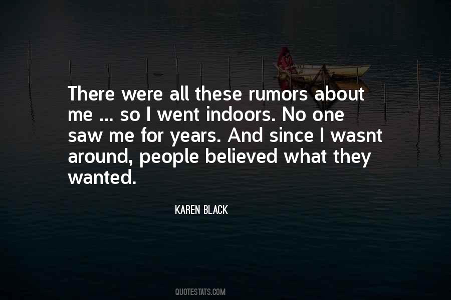 Quotes About Rumors About Me #1351272