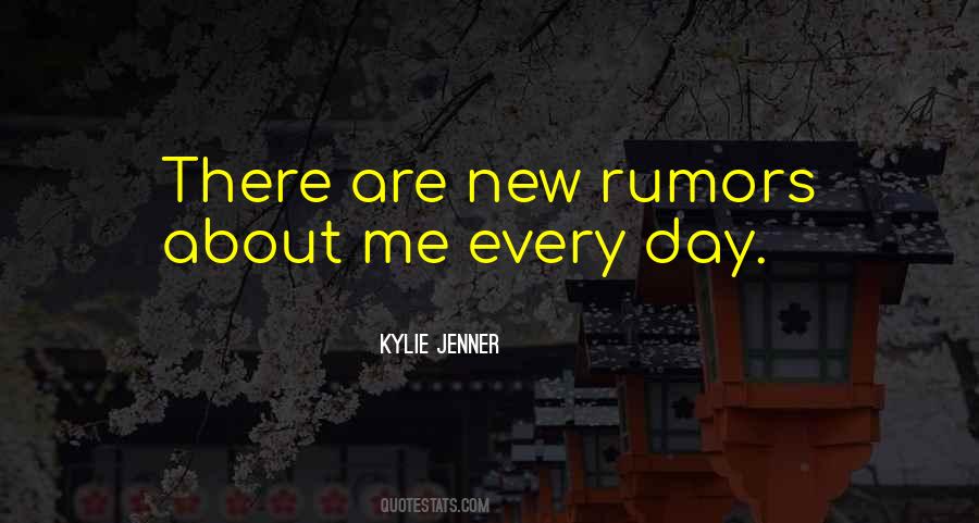 Quotes About Rumors About Me #273603