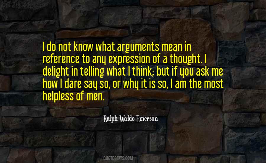 Quotes About Arguments #1315798