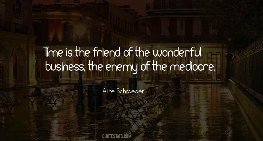 Quotes About Friend And Enemy #286590