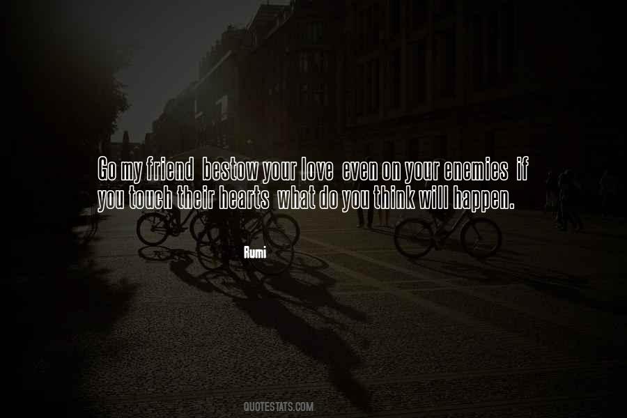 Quotes About Friend And Enemy #384374 Quotes About Friend And Enemy #384374
