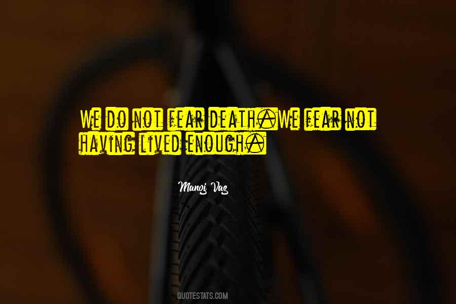 Quotes About Lessons From Death #326582