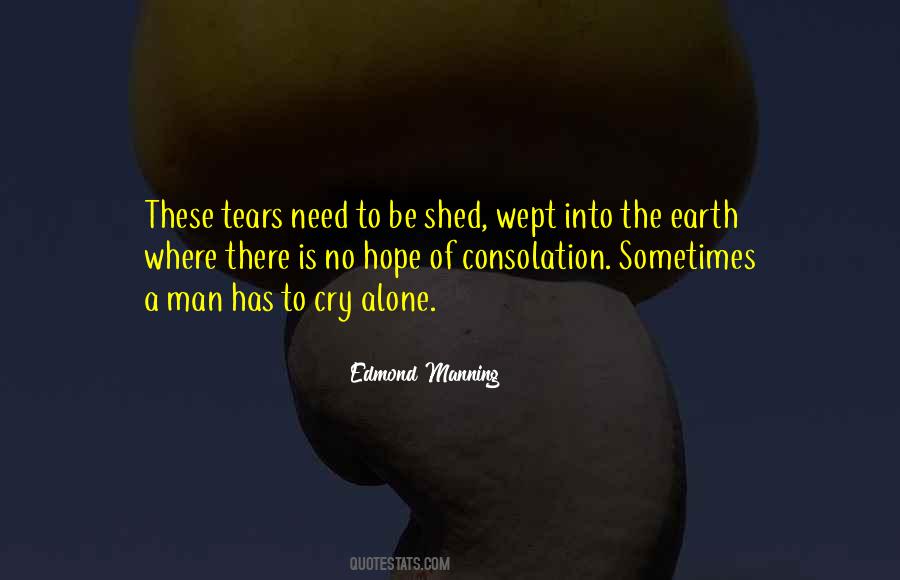 Quotes About Tears Of A Man #680391