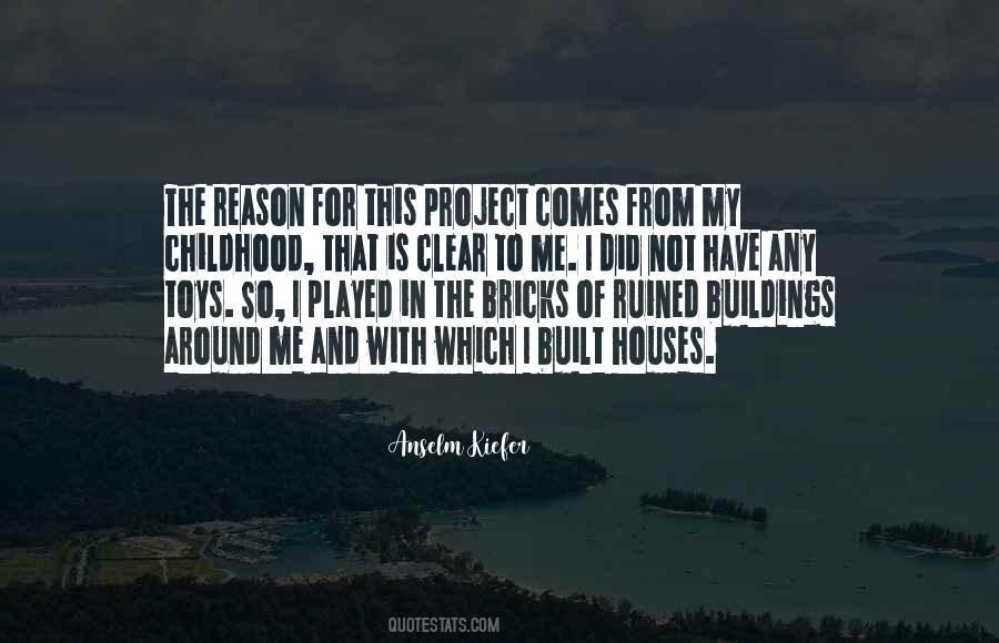 Quotes About Ruined Buildings #1441424