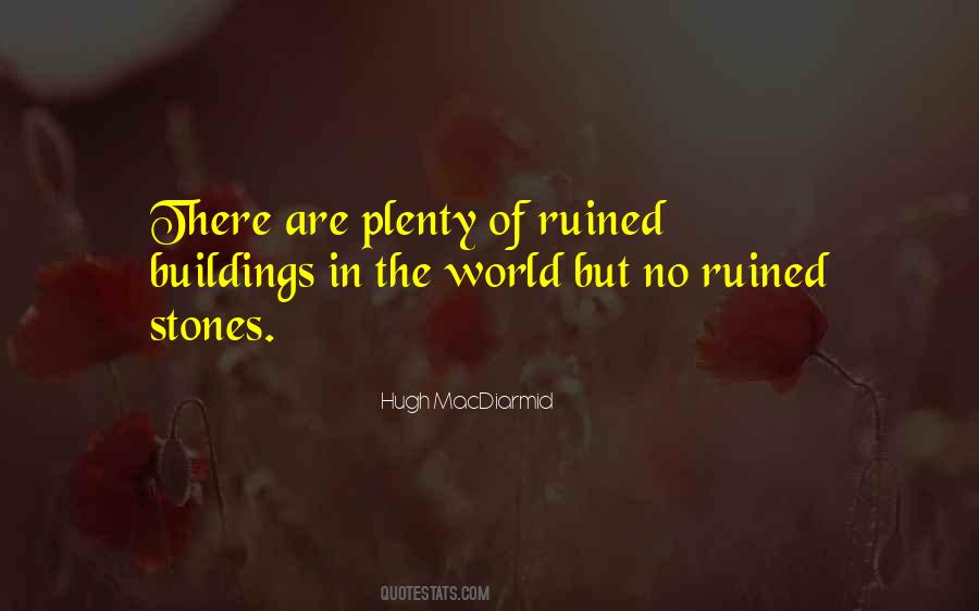 Quotes About Ruined Buildings #403001