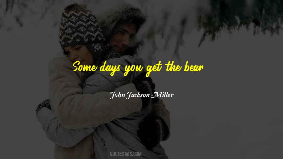 The Bear Quotes #838534
