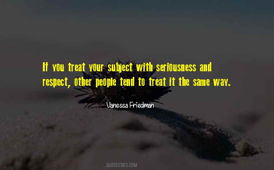 Quotes About Respecting Others #345096