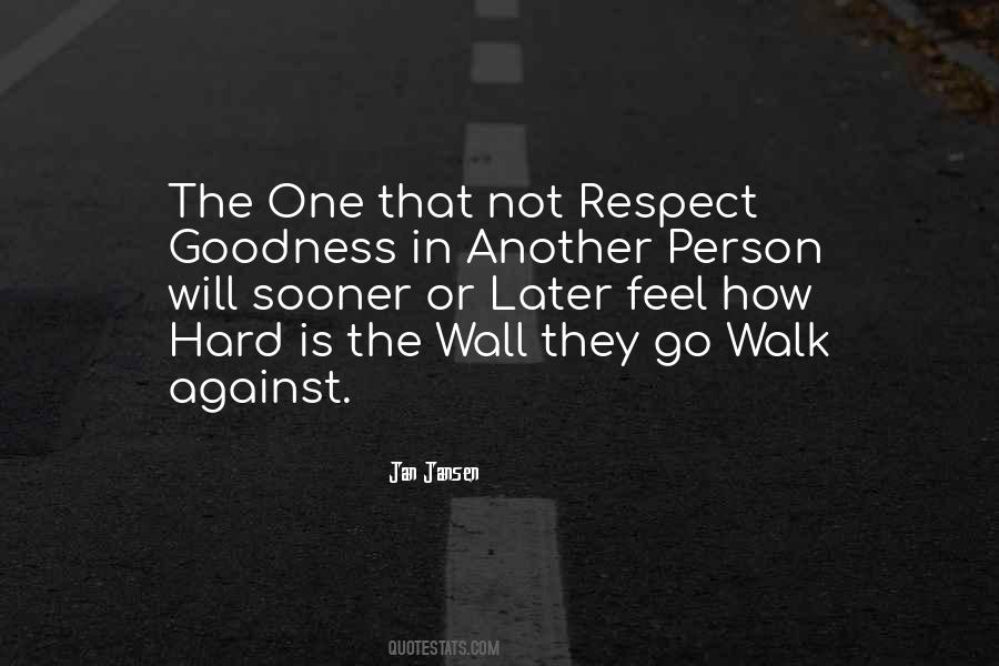 Quotes About Respecting Others #593279