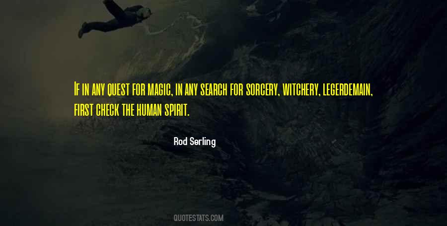 Magic Spirit Quotes #1716209