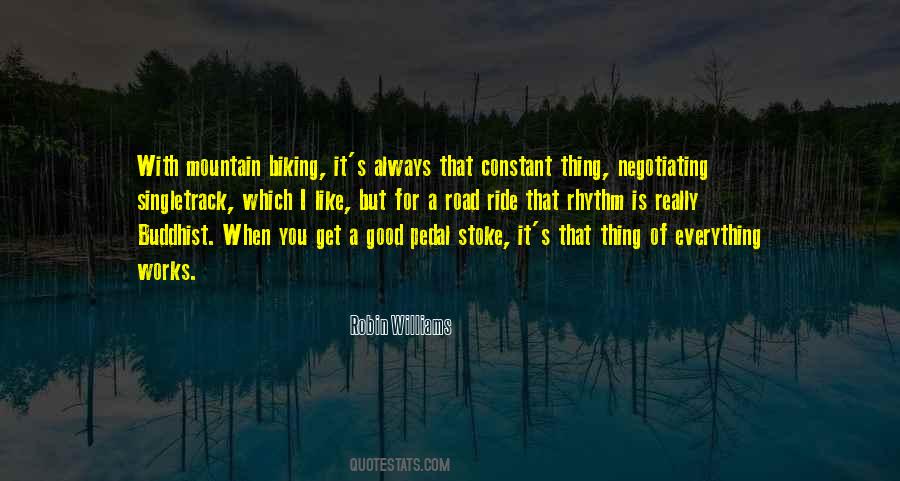 Quotes About Mountain Biking #1046563