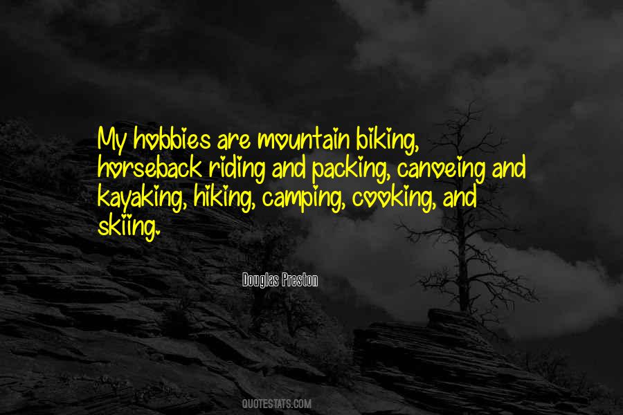 Quotes About Mountain Biking #1248429