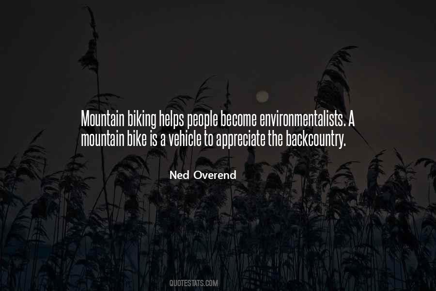 Quotes About Mountain Biking #1797564