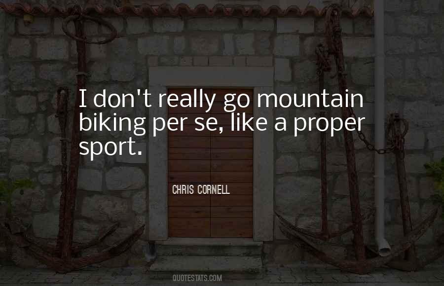 Quotes About Mountain Biking #960122