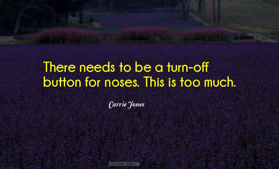 Quotes About Noses #1860700