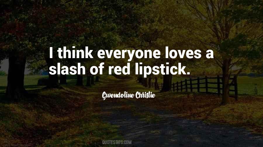 Quotes About Red Lipstick #1456088