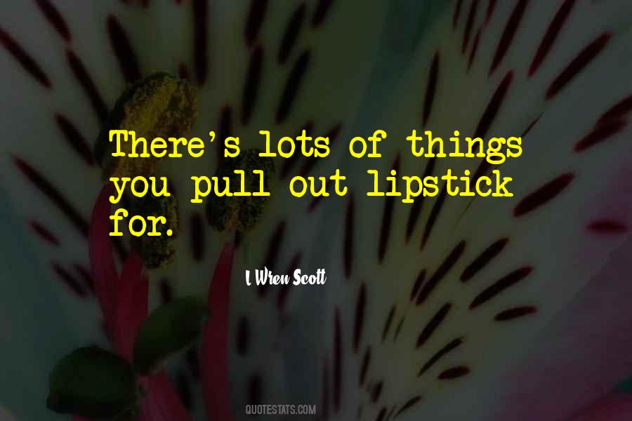 Quotes About Red Lipstick #283907