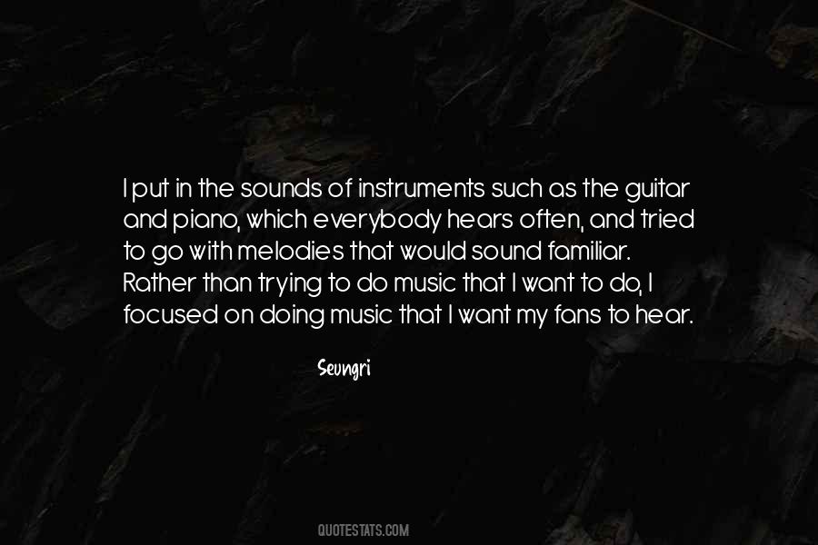 Quotes About Guitar Sound #1430763