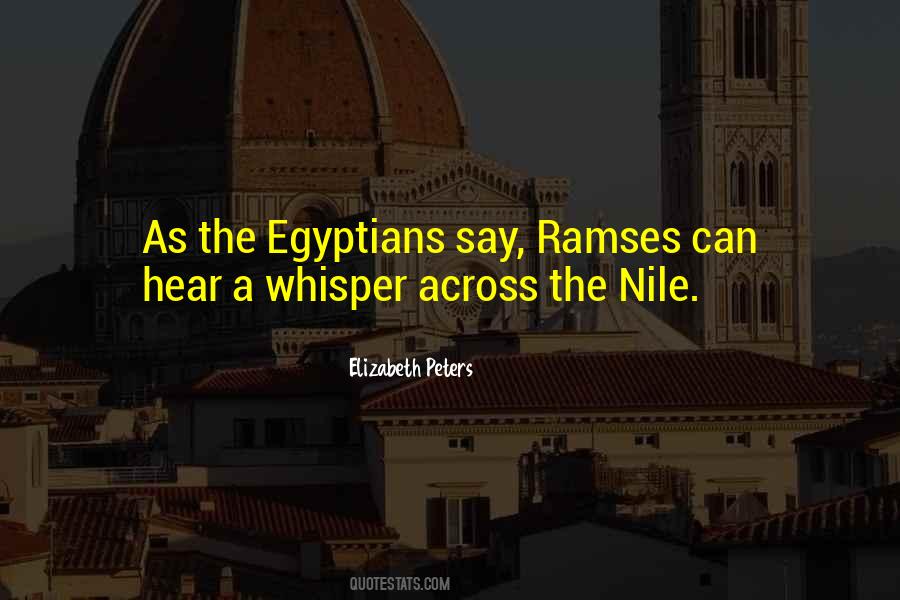 Quotes About The Nile #1872458