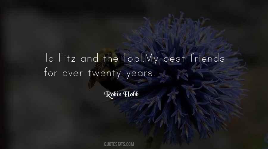 My Best Friends Quotes #1402709