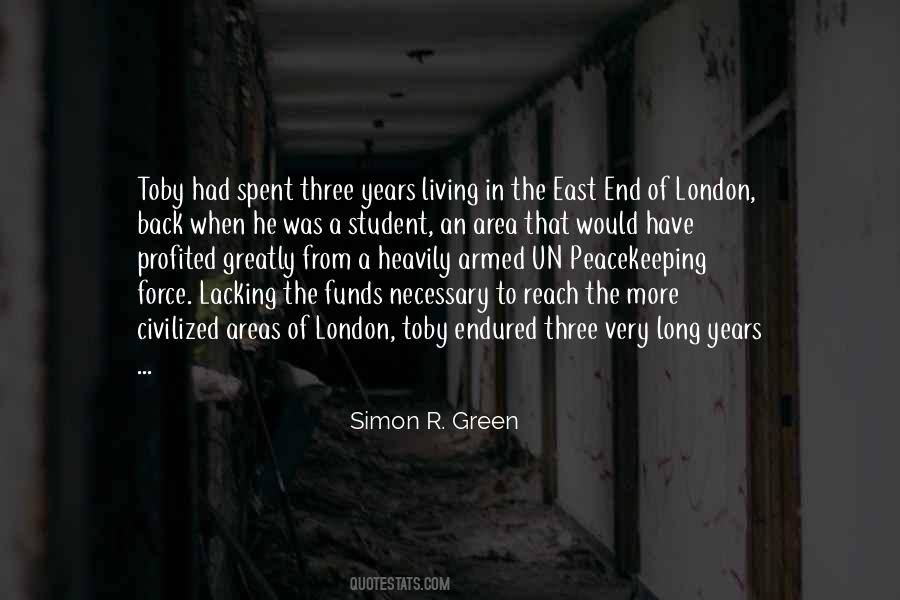 Quotes About The East End Of London #1516753